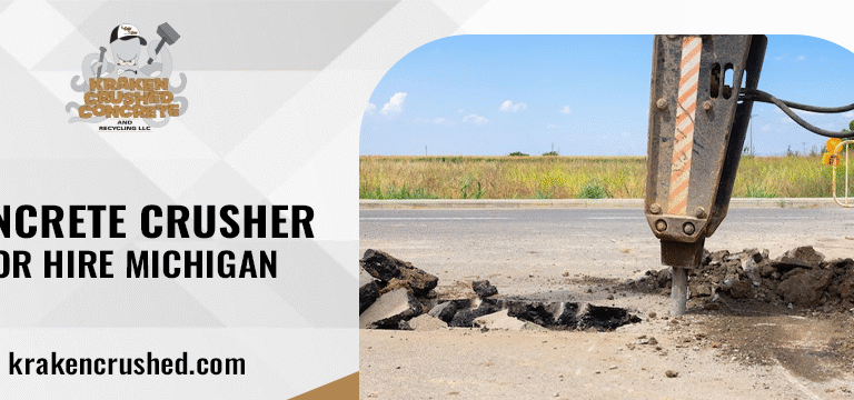 Concrete Crusher for Hire Michigan
