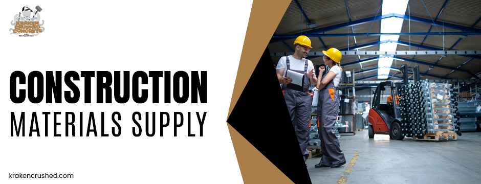 Construction Materials Supply