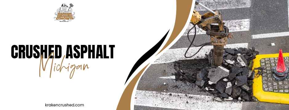 crushed asphalt Michigan