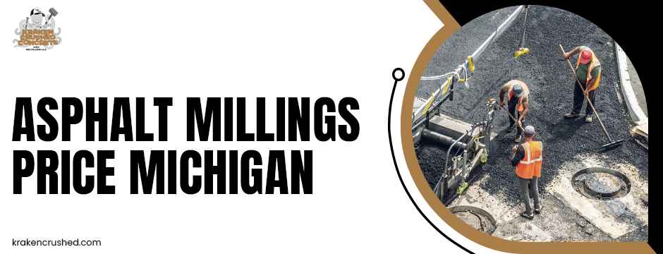 asphalt millings price Michigan