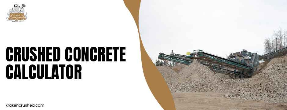 crushed concrete calculator