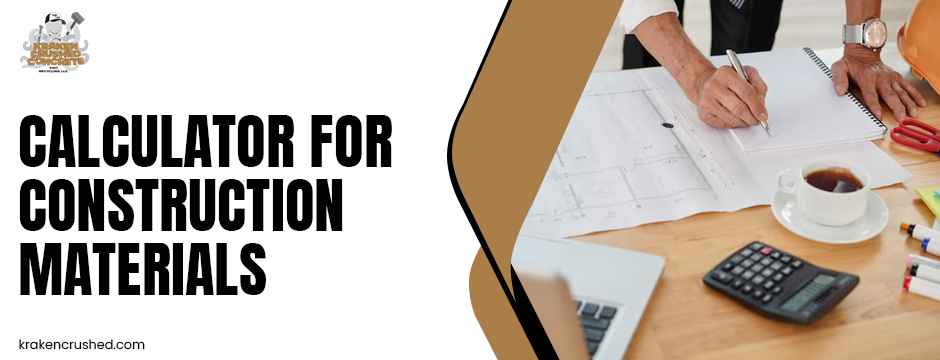 calculator for construction materials