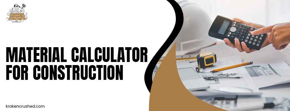 material calculator for construction