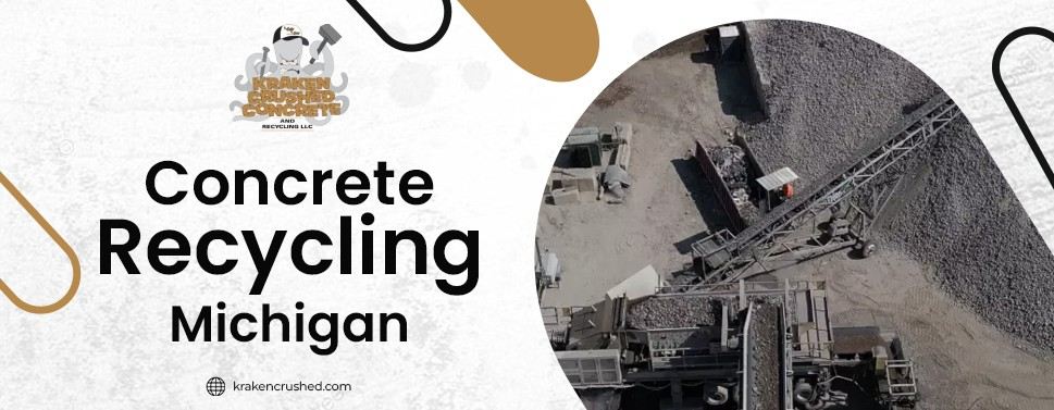 Concrete Recycling Michigan