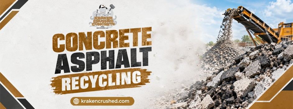 Concrete asphalt recycling